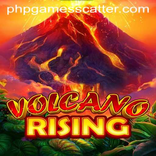 VolcanoRising: A Thrilling Adventure in Gaming with PHPGAMES